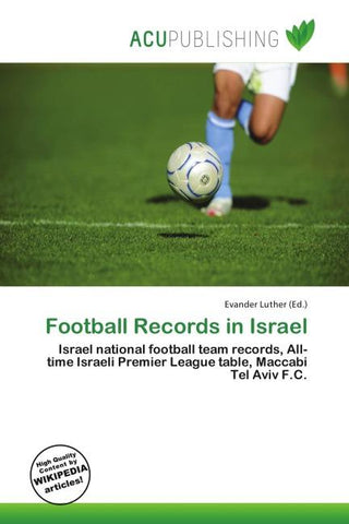 Football Records in Israel