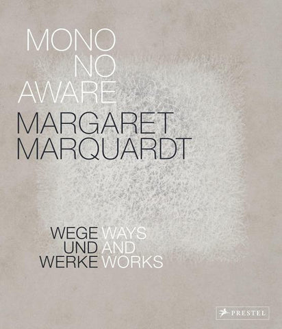 Margaret Marquardt Mono No Aware