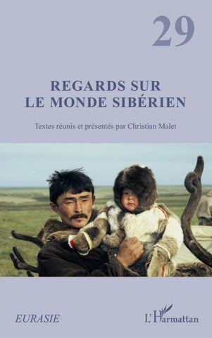 Regards sur le monde sibérien