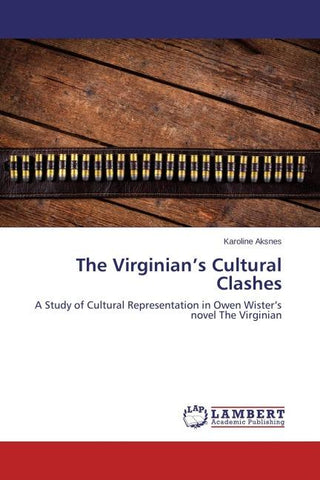The Virginian's Cultural Clashes