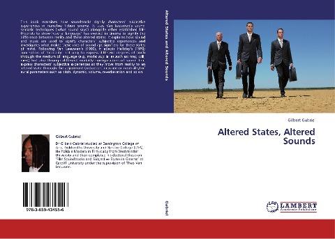 Altered States, Altered Sounds