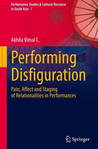 Performing Disfiguration