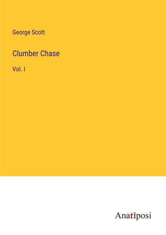 Clumber Chase