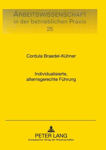 Individualisierte, alternsgerechte Führung