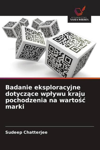 Badanie eksploracyjne dotycz¿ce wp¿ywu kraju pochodzenia na warto¿¿ marki