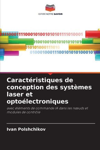 Caractéristiques de conception des systèmes laser et optoélectroniques