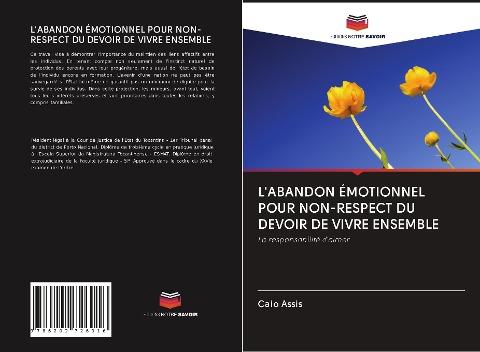 L'ABANDON ÉMOTIONNEL POUR NON-RESPECT DU DEVOIR DE VIVRE ENSEMBLE