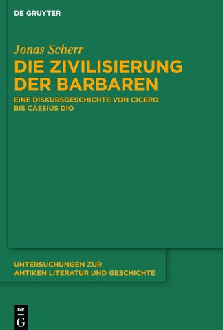 Die Zivilisierung der Barbaren