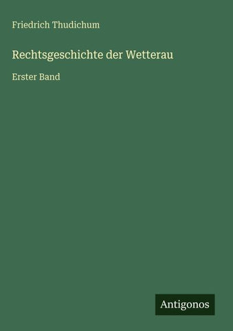Rechtsgeschichte der Wetterau