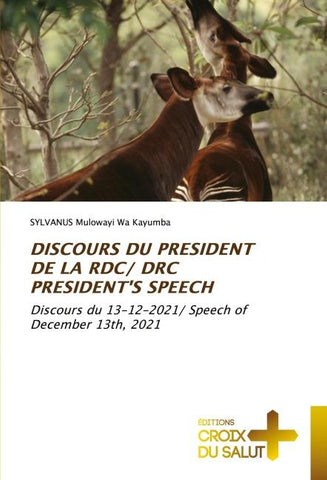 DISCOURS DU PRESIDENT DE LA RDC/ DRC PRESIDENT'S SPEECH
