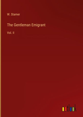 The Gentleman Emigrant