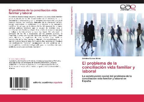 El problema de la conciliación vida familiar y laboral