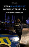 Wenn blaues Licht die Nacht erhellt