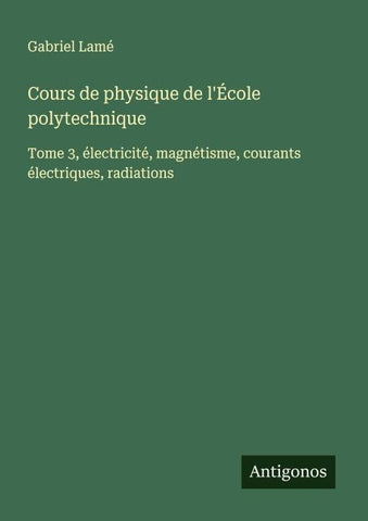 Cours de physique de l'École polytechnique