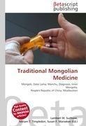 Traditional Mongolian Medicine