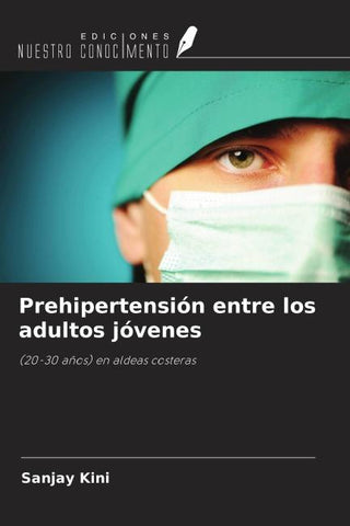 Prehipertensión entre los adultos jóvenes