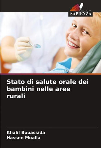 Stato di salute orale dei bambini nelle aree rurali