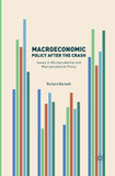 Macroeconomic Policy after the Crash