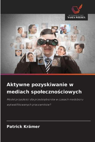 Aktywne pozyskiwanie w mediach spo¿eczno¿ciowych