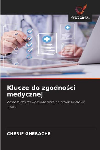 Klucze do zgodno¿ci medycznej