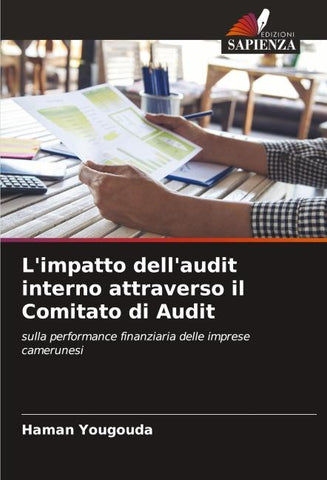L'impatto dell'audit interno attraverso il Comitato di Audit