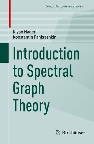 Introduction to Spectral Graph Theory