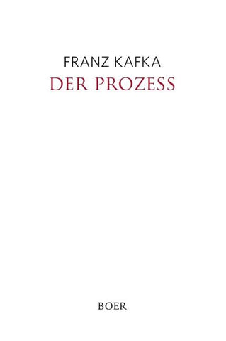 Der Prozess
