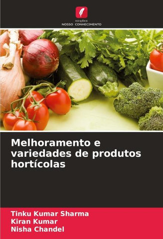 Melhoramento e variedades de produtos hortícolas