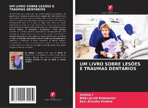 UM LIVRO SOBRE LESÕES E TRAUMAS DENTÁRIOS