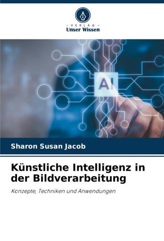 Künstliche Intelligenz in der Bildverarbeitung