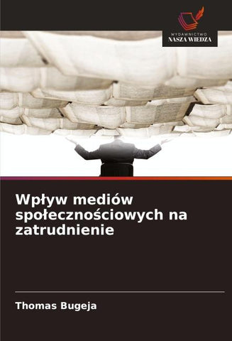 Wp¿yw mediów spo¿eczno¿ciowych na zatrudnienie