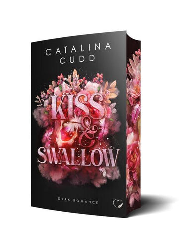 Kiss & Swallow: Dark Romance