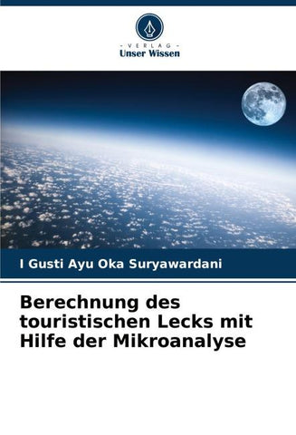 Berechnung des touristischen Lecks mit Hilfe der Mikroanalyse