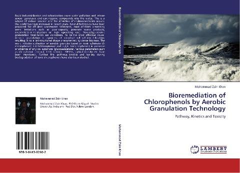 Bioremediation of Chlorophenols by Aerobic Granulation Technology