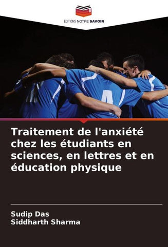 Traitement de l'anxiété chez les étudiants en sciences, en lettres et en éducation physique