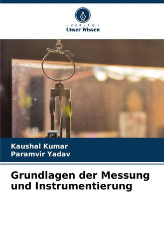 Grundlagen der Messung und Instrumentierung