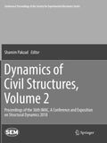 Dynamics of Civil Structures, Volume 2