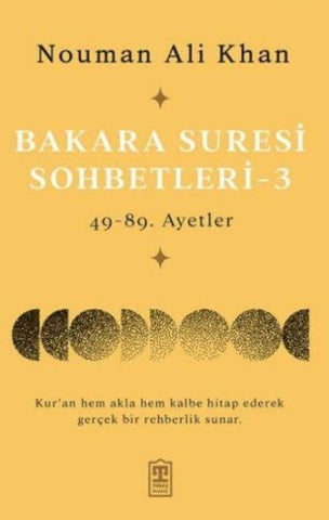 Bakara Suresi Sohbetleri 3