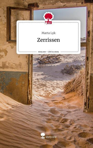 Zerrissen. Life is a Story - story.one