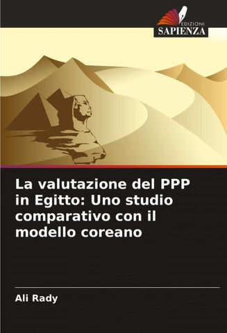 La valutazione del PPP in Egitto: Uno studio comparativo con il modello coreano