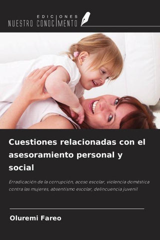 Cuestiones relacionadas con el asesoramiento personal y social