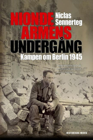 Nionde arméns undergång : kampen om Berlin 1945