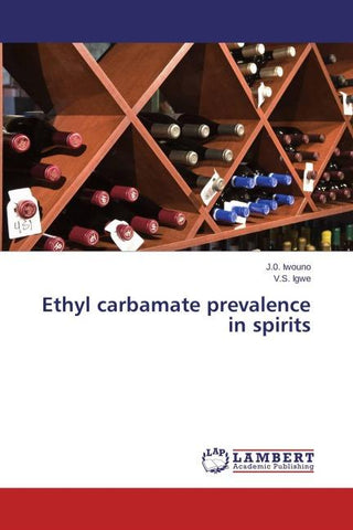 Ethyl carbamate prevalence in spirits