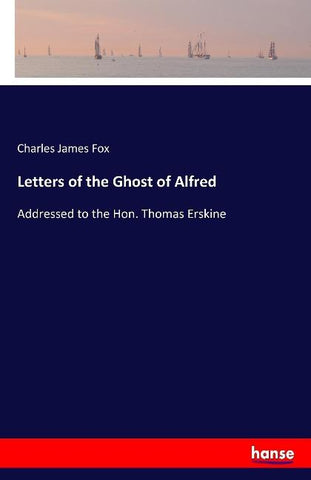 Letters of the Ghost of Alfred