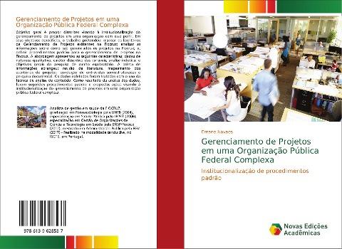 Gerenciamento de Projetos em uma Organização Pública Federal Complexa