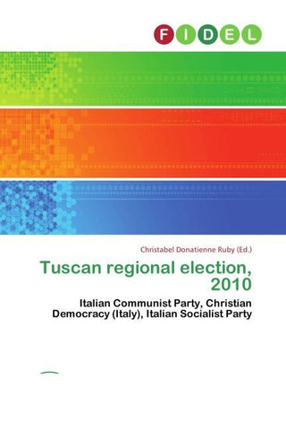 Tuscan regional election, 2010