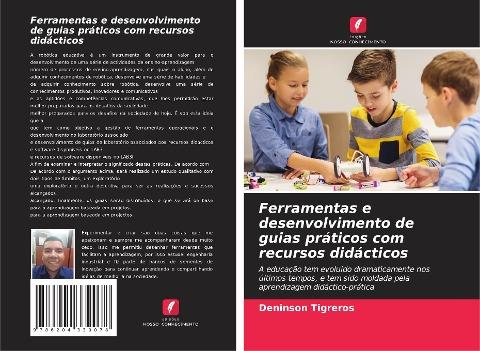 Ferramentas e desenvolvimento de guias práticos com recursos didácticos