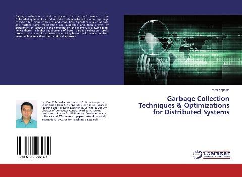 Garbage Collection Techniques & Optimizations for Distributed Systems