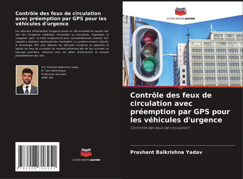 Contrôle des feux de circulation avec préemption par GPS pour les véhicules d'urgence