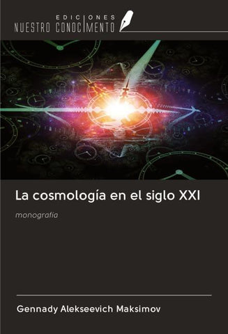 La cosmología en el siglo XXI